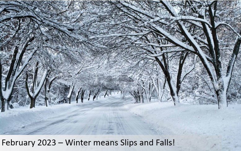 Winter Months and the Risks of Slips and Falls